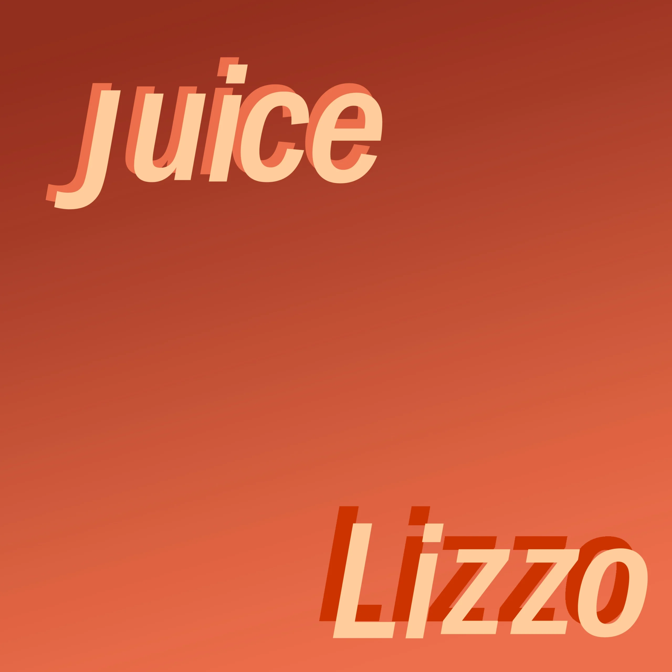 Lizzo - Juice