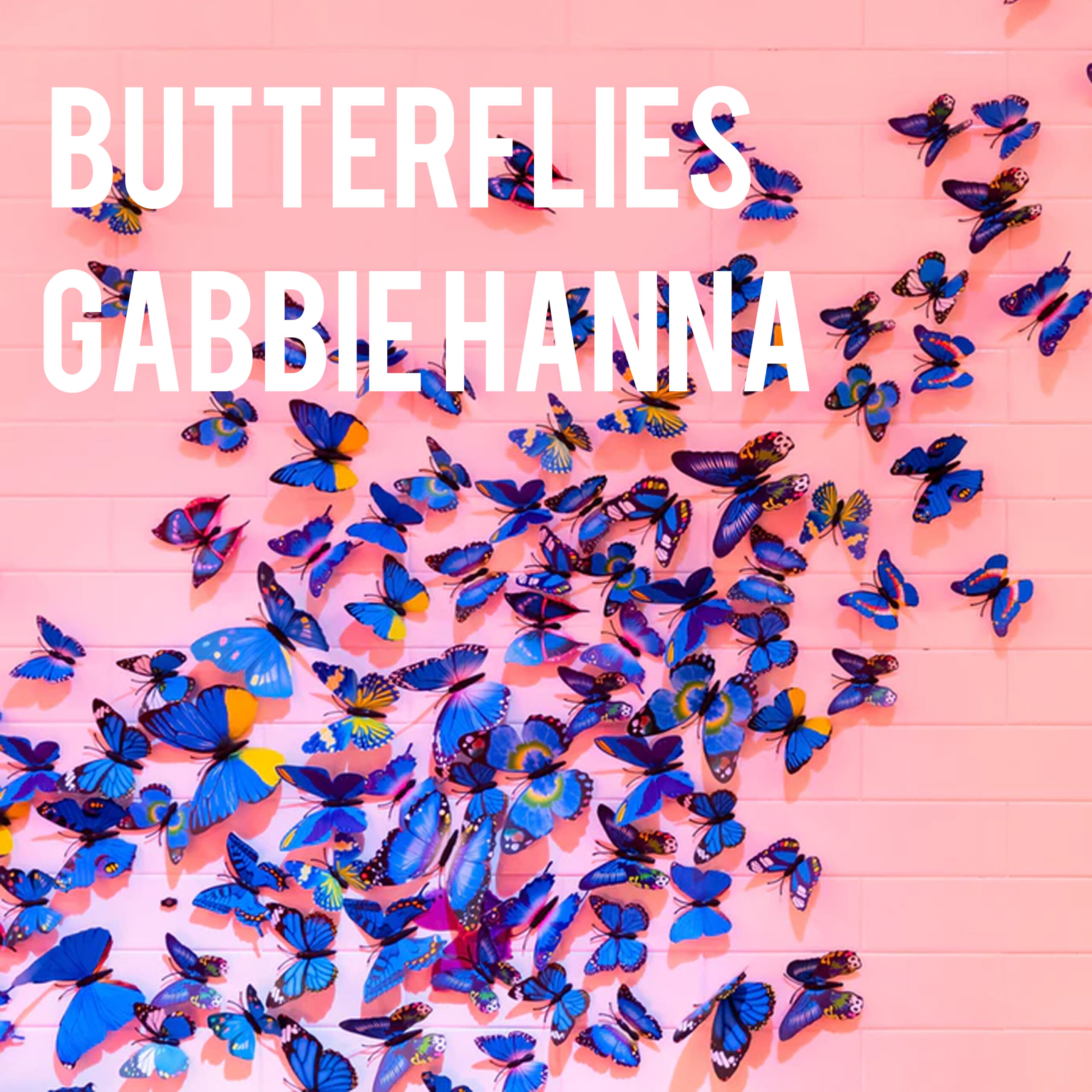 Gabbie Hanna - Butterflies