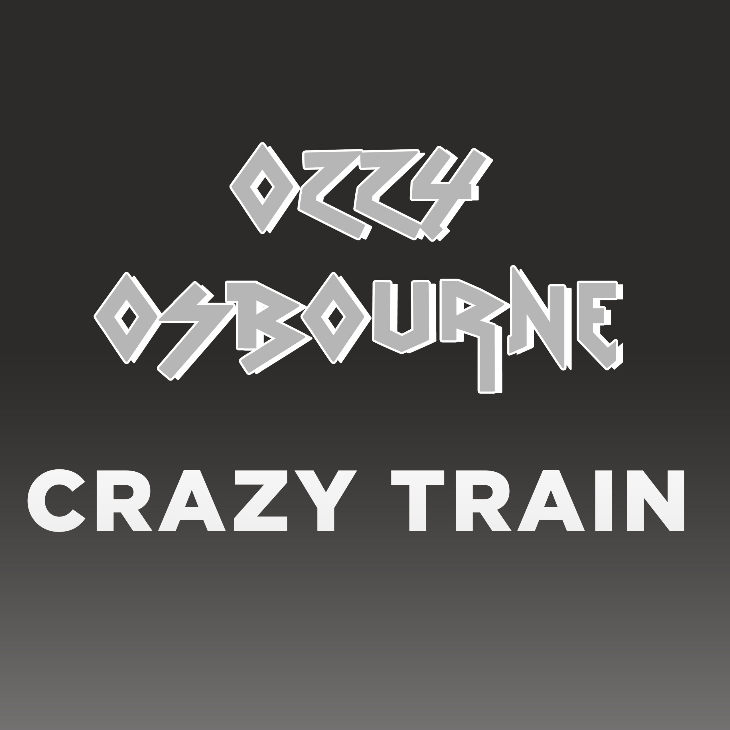 Ozzy Osbourne - Crazy Train