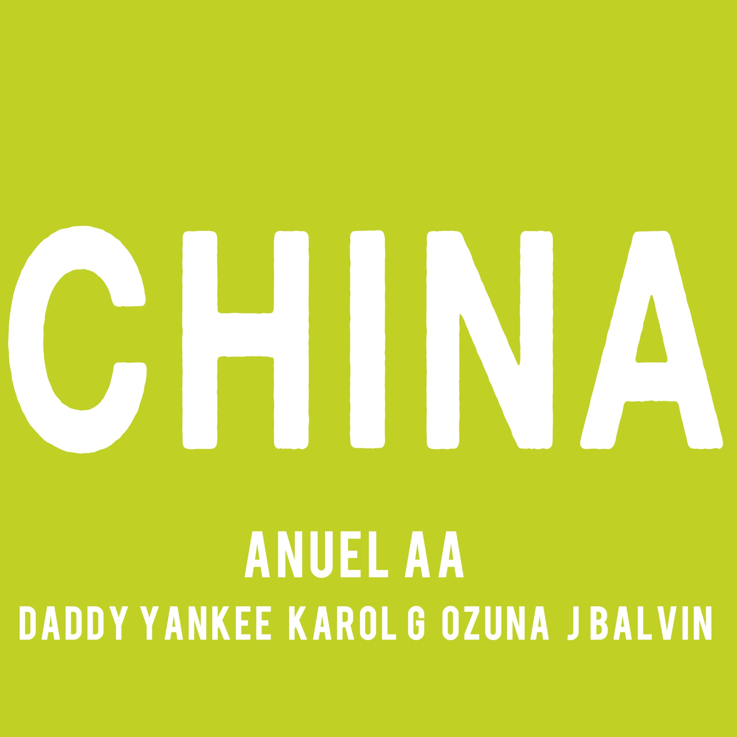 Anuel AA - China