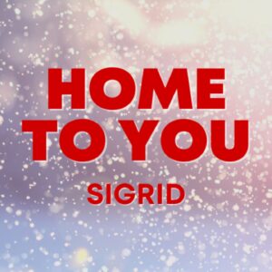 SF1124846 – Sigrid – Home To You