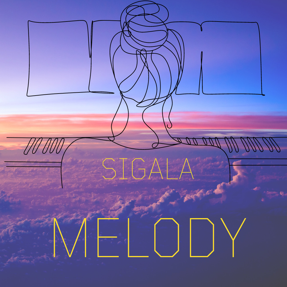 Sigala - Melody