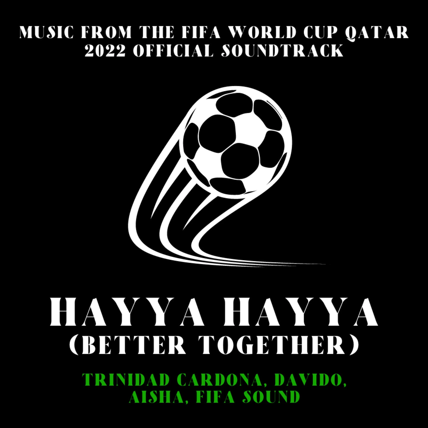 AISHA - Hayya Hayya (Better Together) - Music from the FIFA World Cup Qatar 2022 Official Soundtrack
