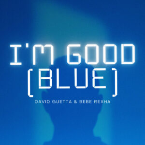 I'm Good (Blue)