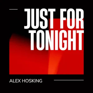 SF1126378-Alex-Hosking-Just-For-Tonight