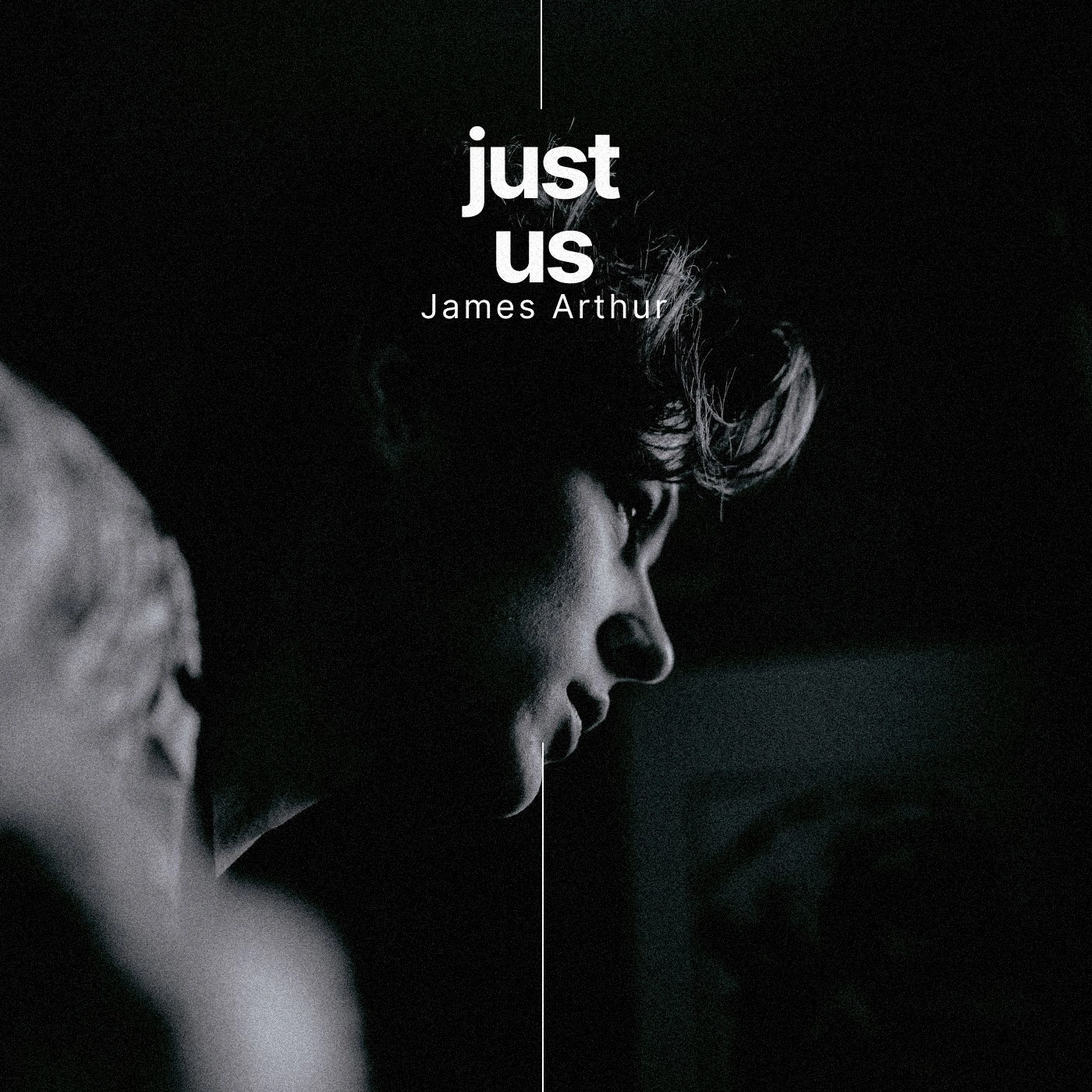 James Arthur - Just Us