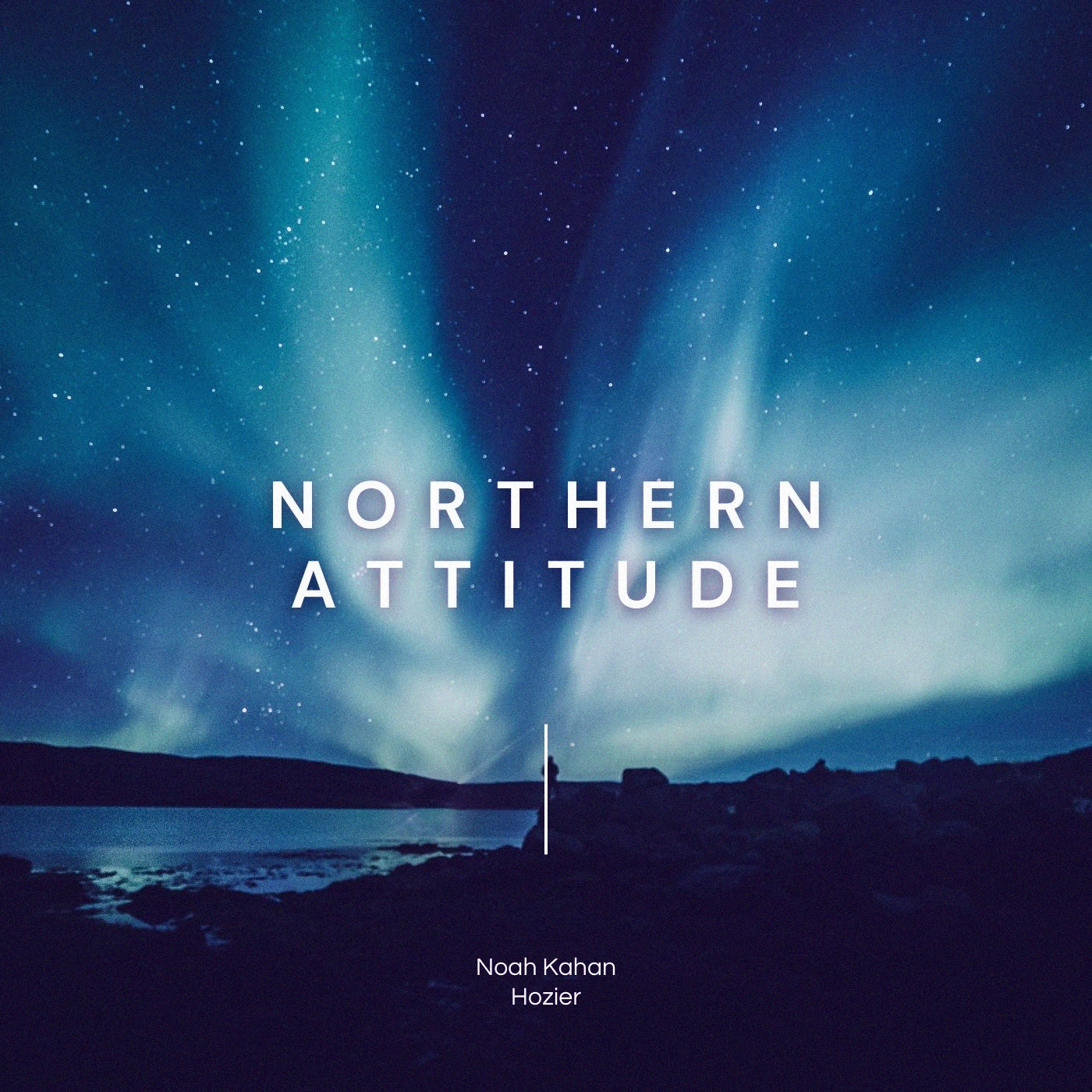 Noah Kahan - Northern Attitude