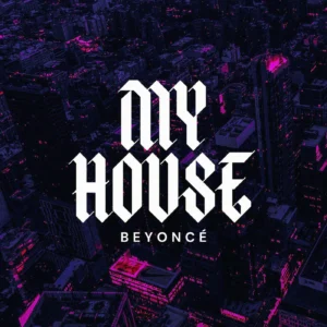 SF1127636-Beyonce-My-House-Artwork