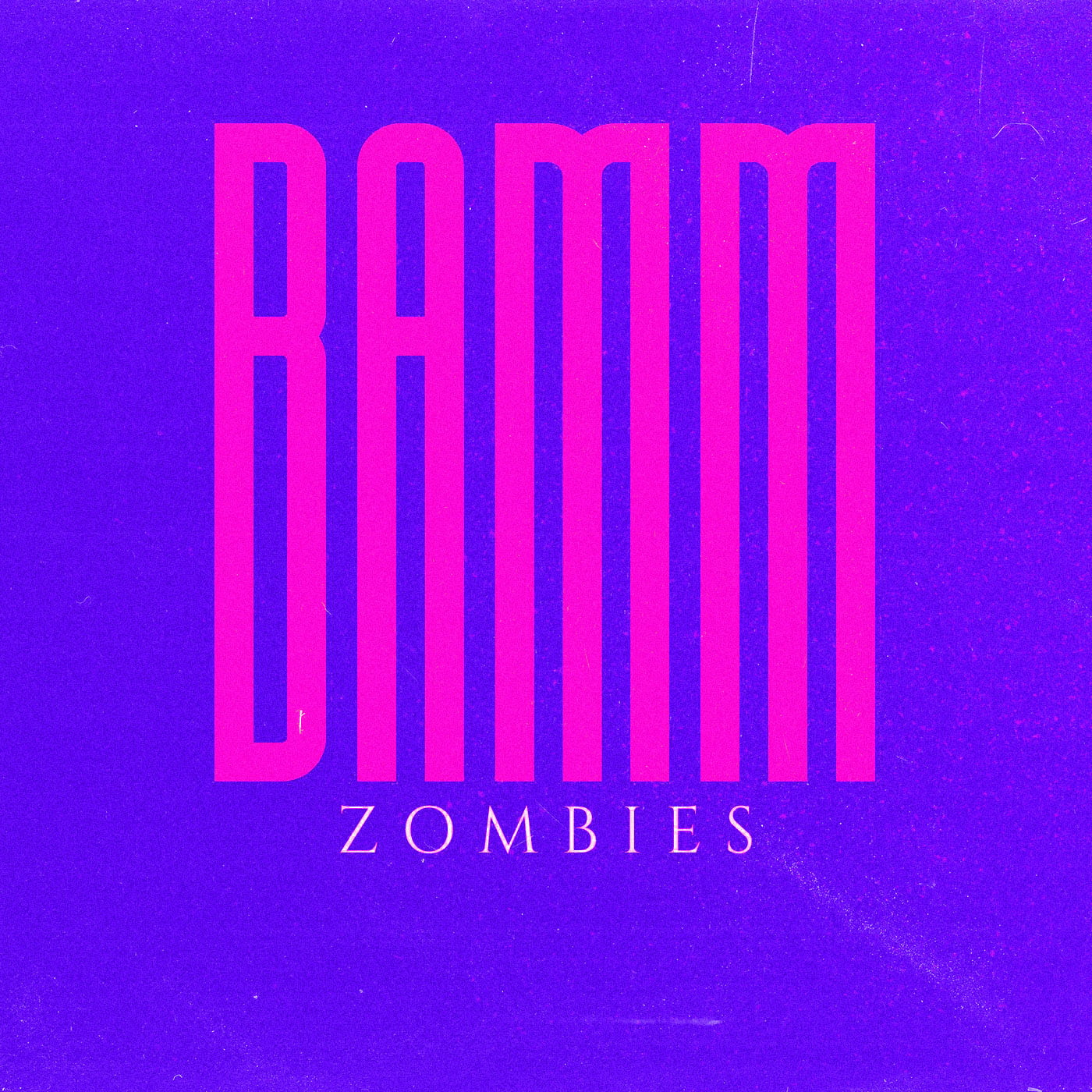 Zombies - BAMM