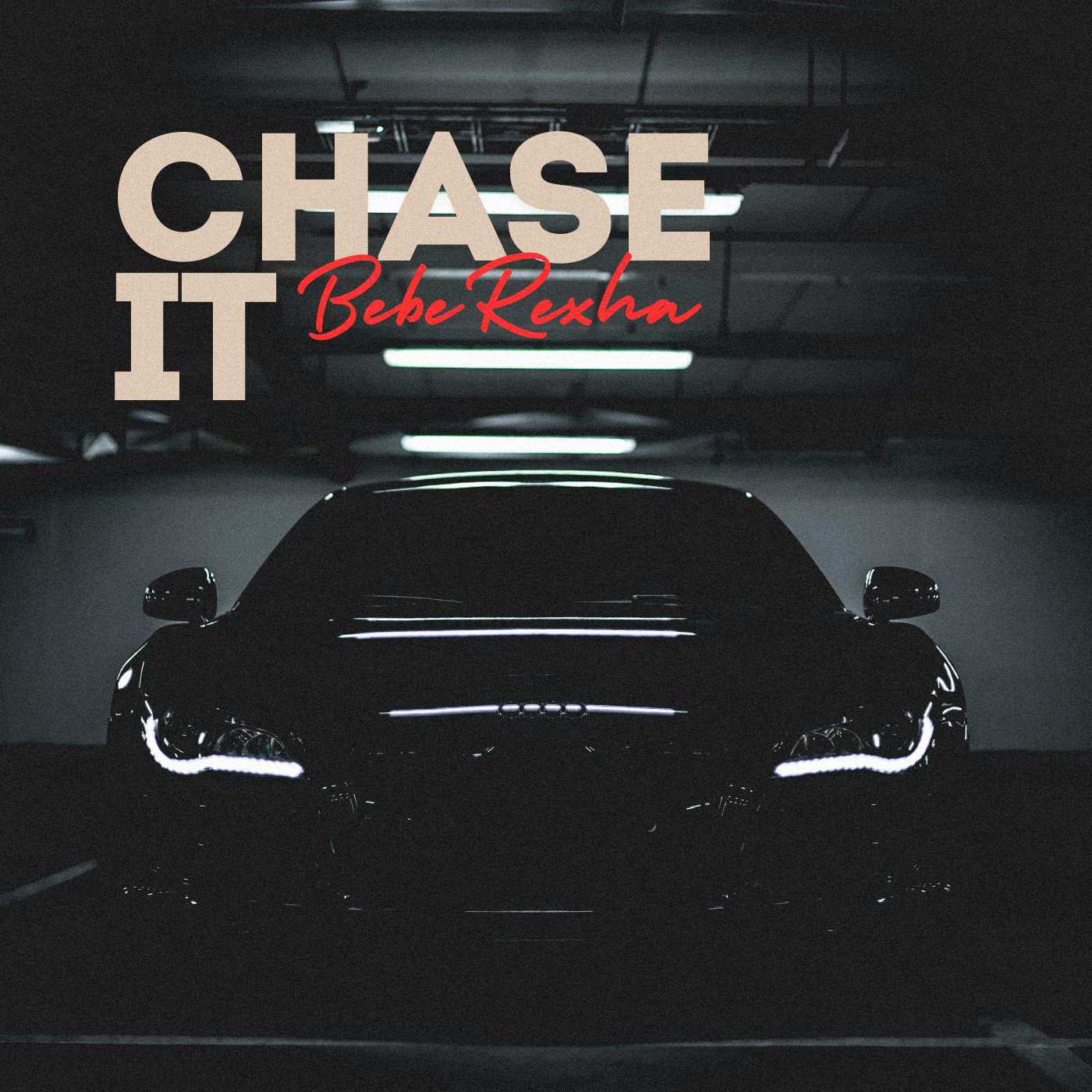 Bebe Rexha - Chase It