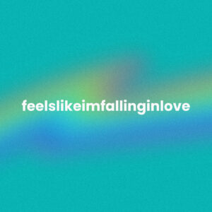 feelslikeimfallinginlove