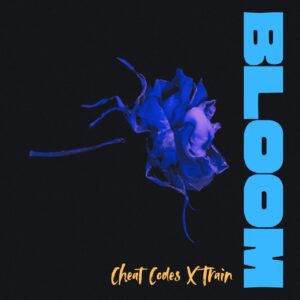 SF1128473 – Cheat Codes X Train – Bloom – Artwork