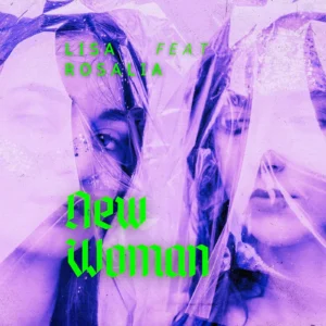 SF1128476-Lisa-feat-Rosali-New-Woman-Artwork