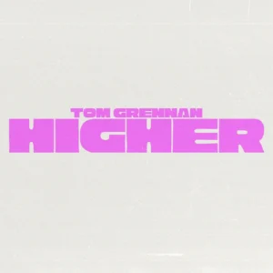 SF1128533-Tom-Grennan-Higher-Artwork