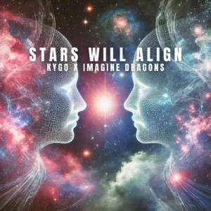 SF1128536-Kygo-and-Imagine-Dragons-Stars-Will-Align-Artwork