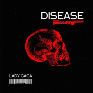 SF1128677-Lady-Gaga-Disease-Artwork