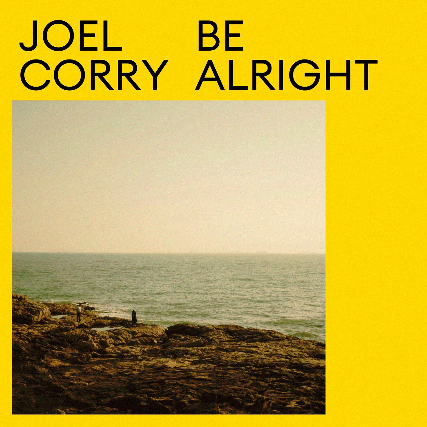 Joel Corry - Be Alright