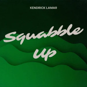 SF1128764-Kendrick-Lamar-Squabble-Up-Artwork