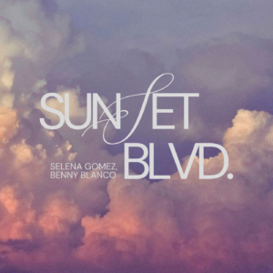SF1129223-Selena-Gomez_-benny-blanco-Sunset-Blvd-Artwork