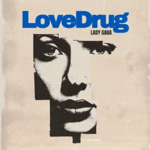 SF1129252-Lady-Gaga-LoveDrug-Artwork