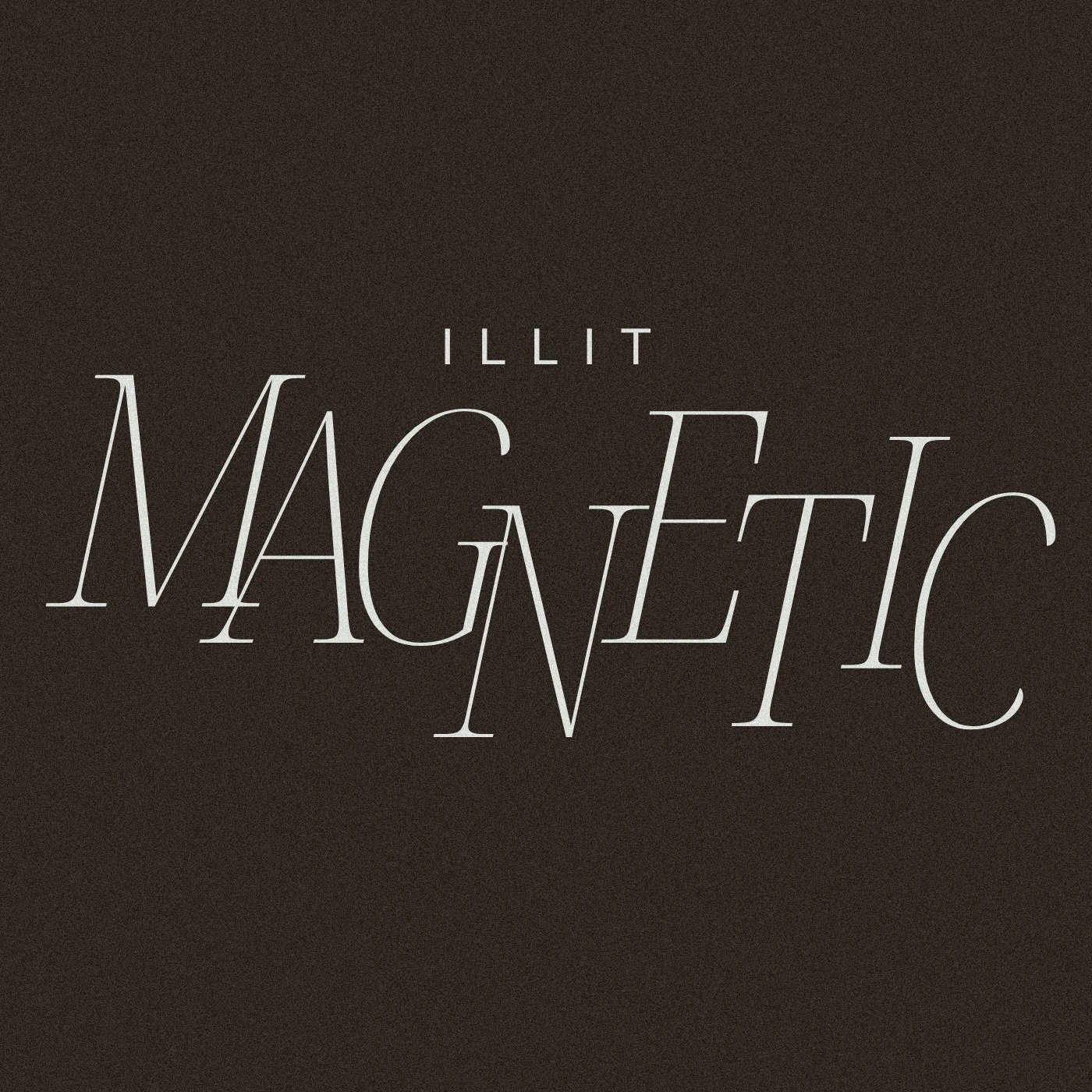 ILLIT - Magnetic
