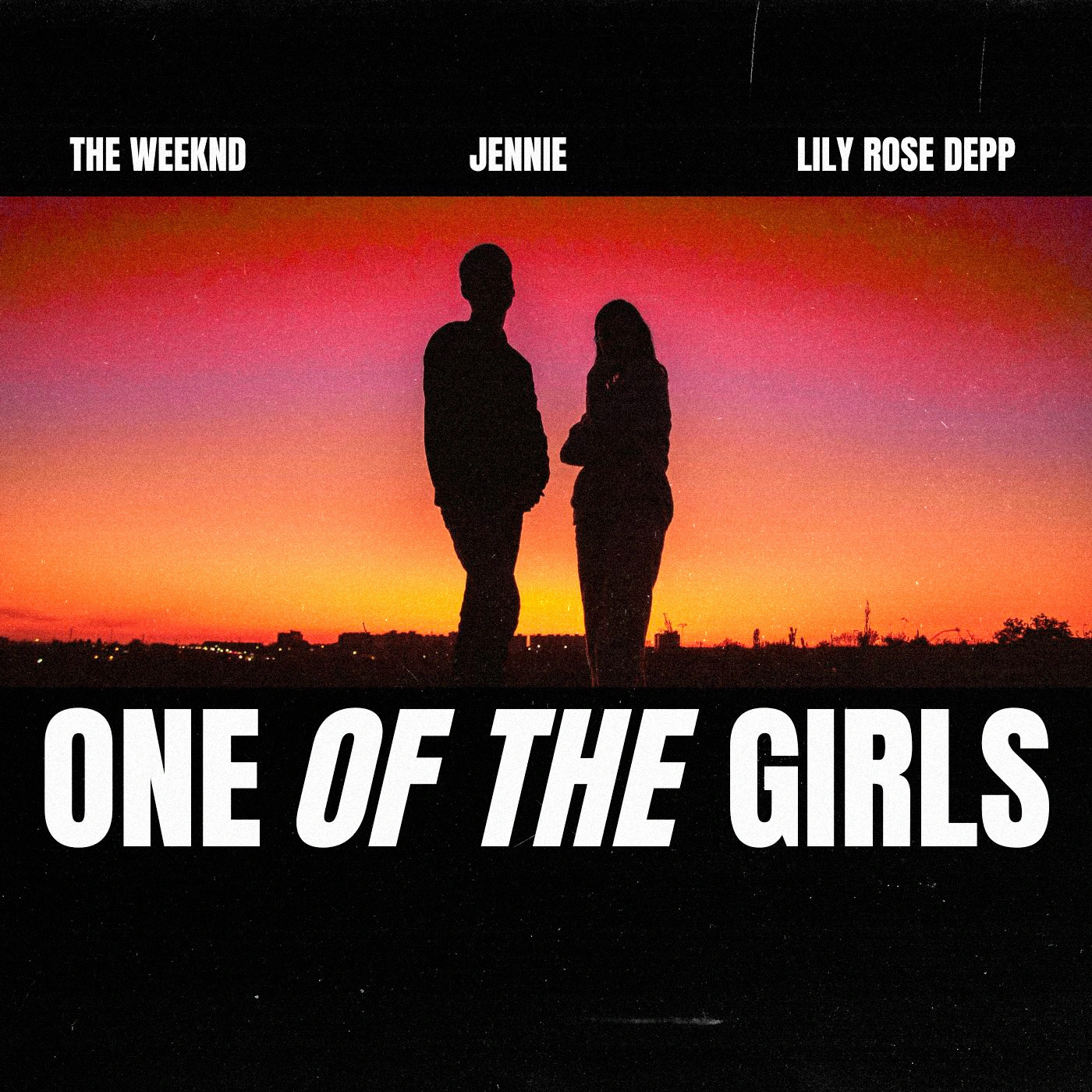 The Weeknd, JENNIE, Lily Rose Depp - One Of The Girls
