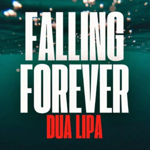 SF1129435-Dua-Lipa-Falling-Forever-Artwork