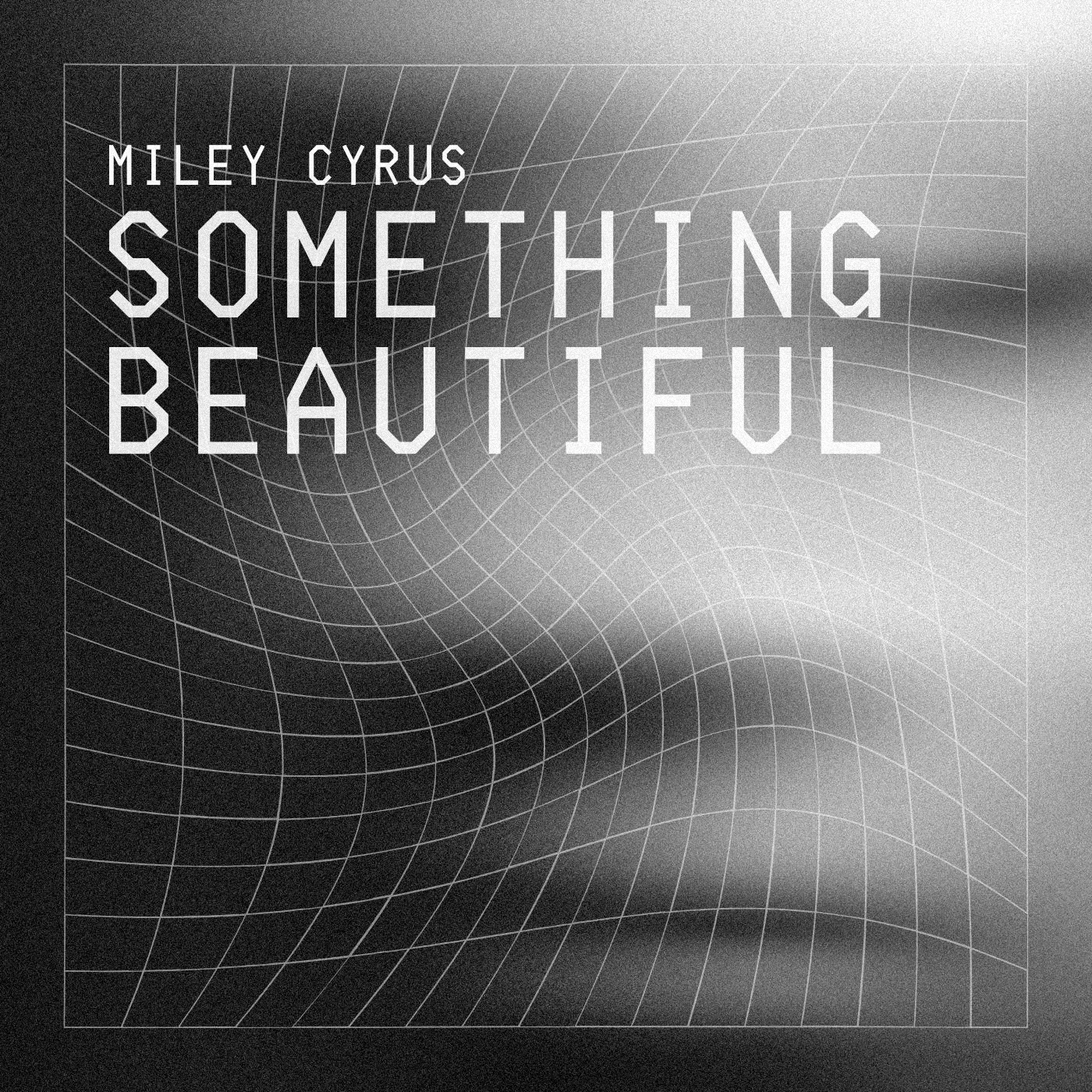 Miley Cyrus - Something Beautiful