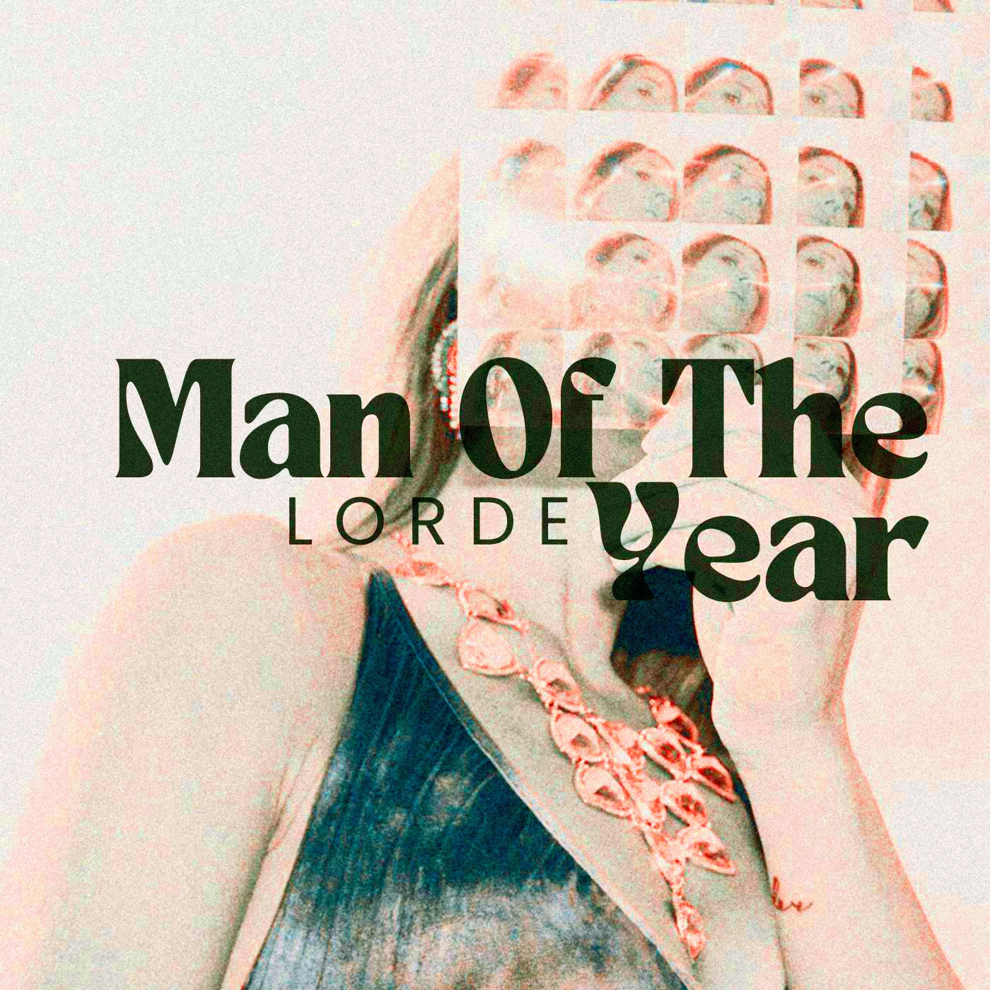 Lorde - Man Of The Year