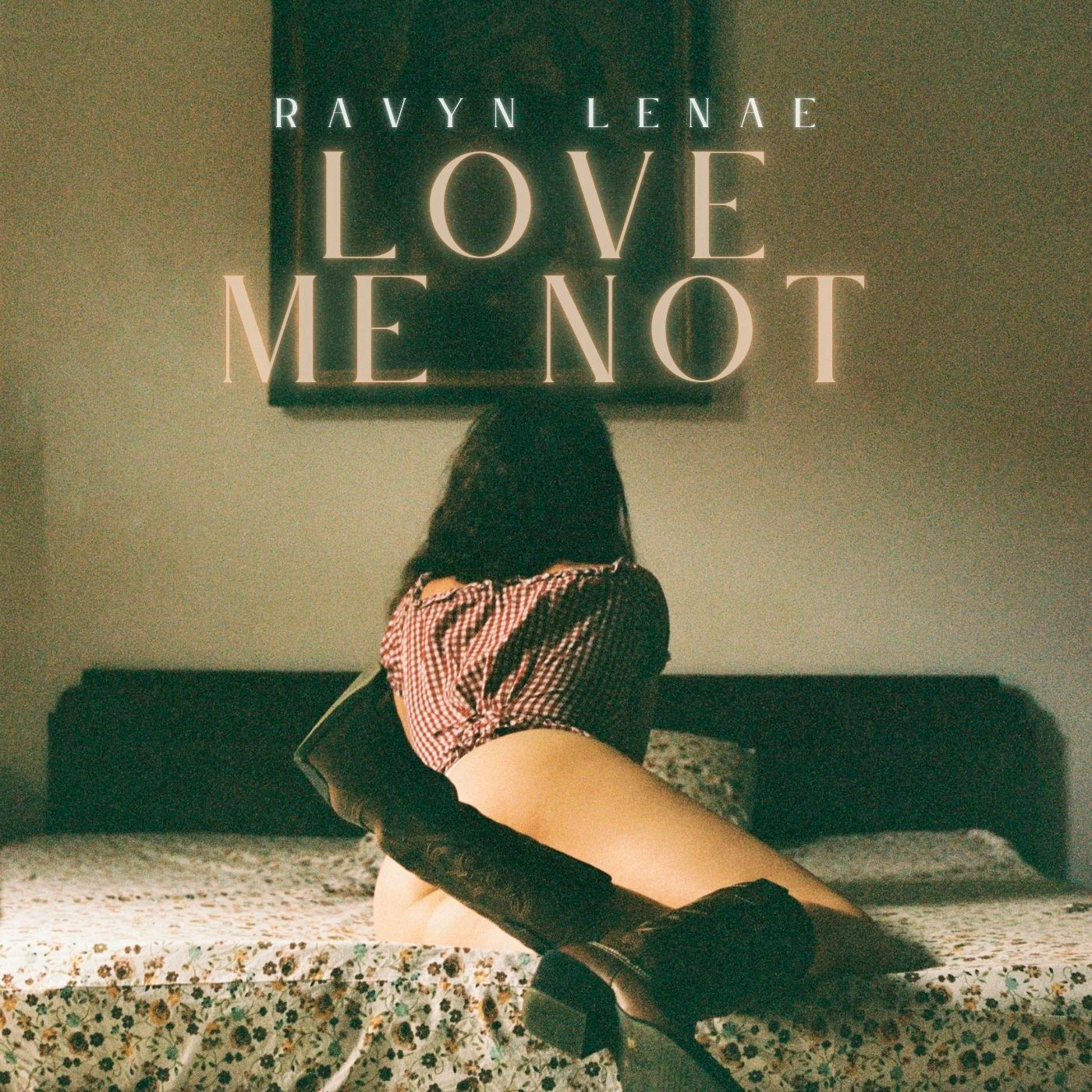 Ravyn Lenae - Love Me Not