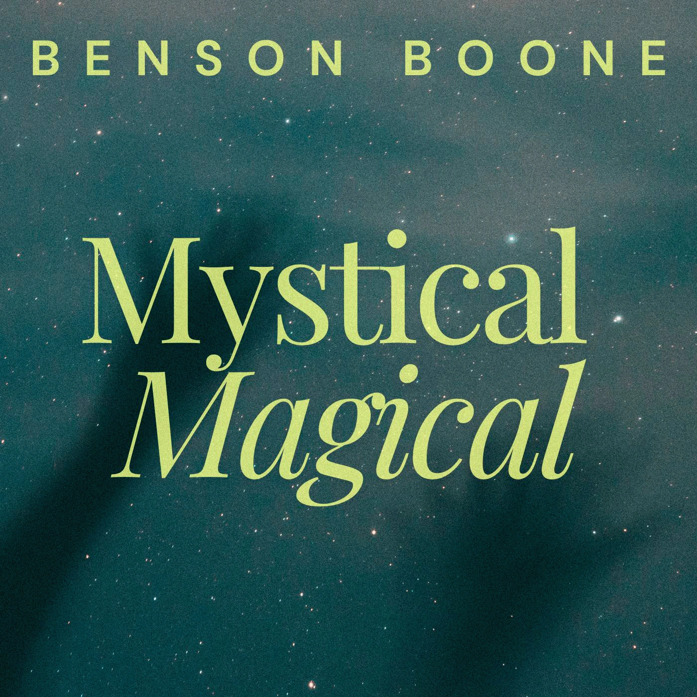 Benson Boone - Mystical Magical