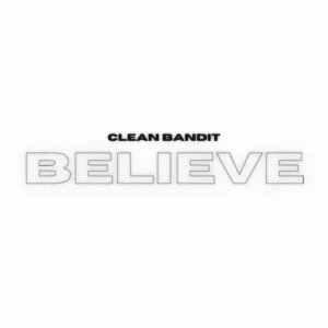 SF1129511-Clean-Bandit-Believe-Artwork
