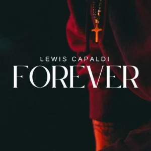 SF1129523-Lewis-Capaldi-Forever-Artwork