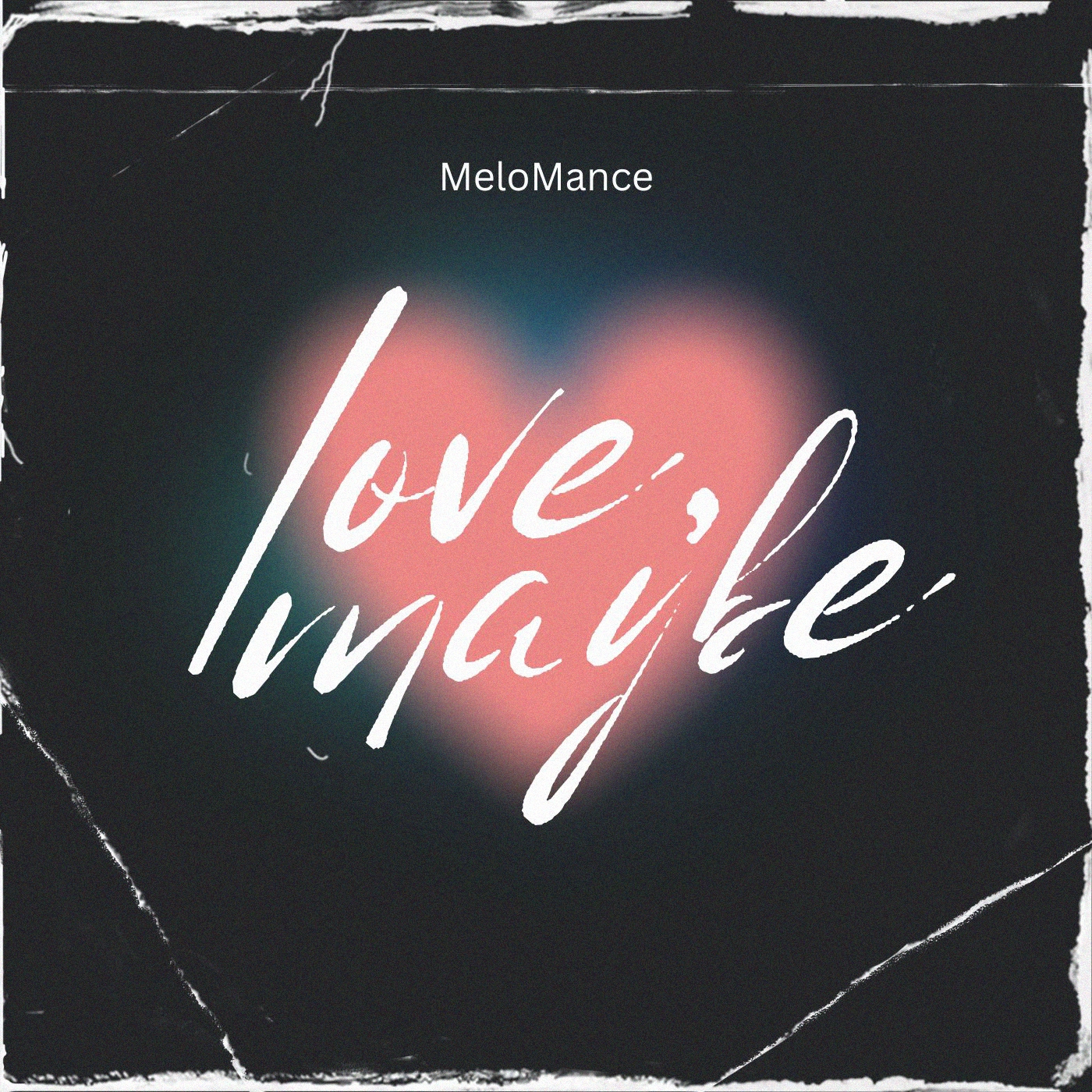 MeloMance - Love, Maybe (K Pop Demon Hunters)