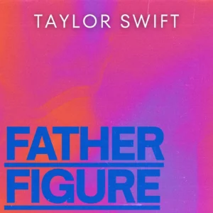 SF1129581-Taylor-Swift-Father-Figure-Artwork