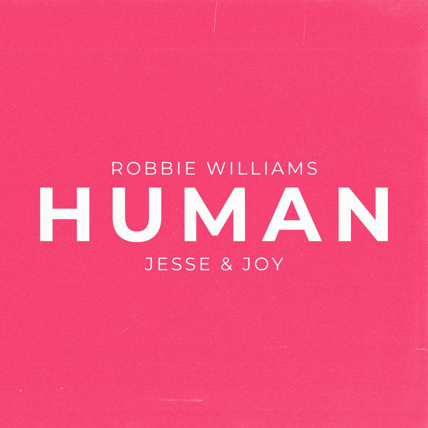 Robbie Williams - Human