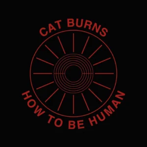 SF1129602-Cat-Burns-How-To-Be-Human-Artwork