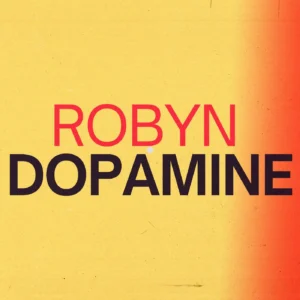 SF1129627-Robyn-Dopamine-Artwork