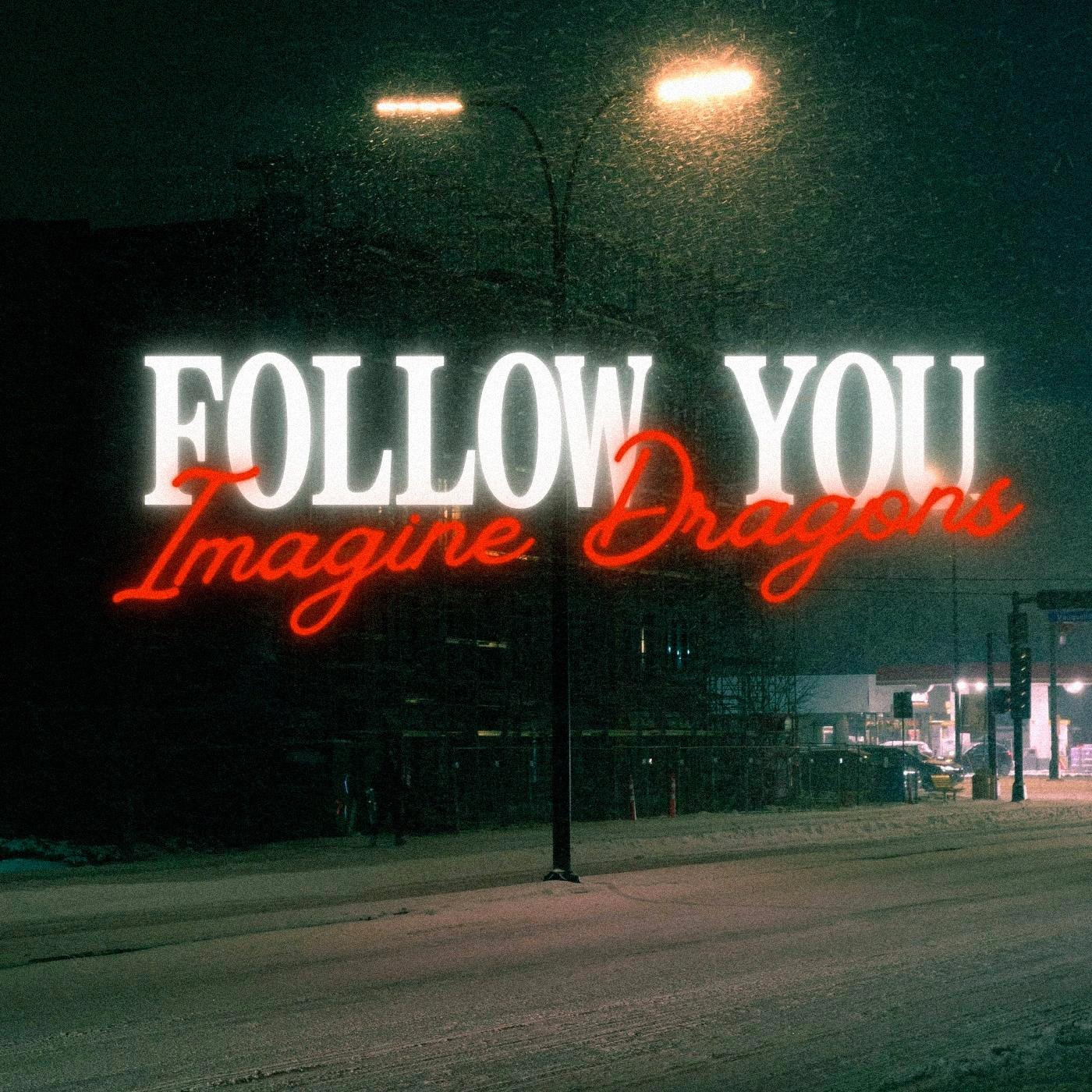 Imagine Dragons - Follow You