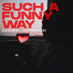 SF1129673-Sabrina-Carpenter-Such-A-Funny-Way-Artwork