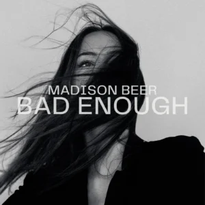 SF1129695-Madison-Beer-Bad-Enough-Artwork