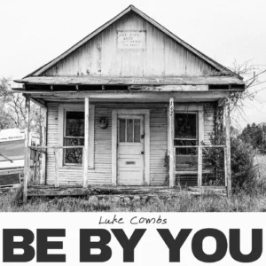 SF1129711-Luke-Combs-Be-By-You-Artwork