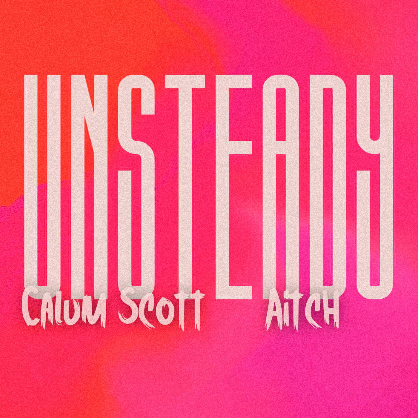 Calum Scott - Unsteady