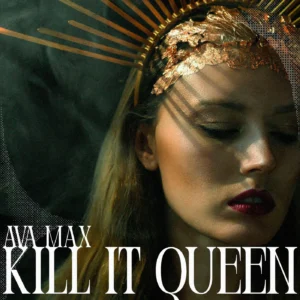 SF1129724-Ava-Max-Kill-It-Queen-Artwork