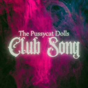 SF1129731-The-Pussycat-Dolls-Club-Song-Artwork