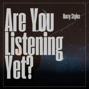 SF1129736-Harry-Styles-Are-You-Listening-Yet-Artwork