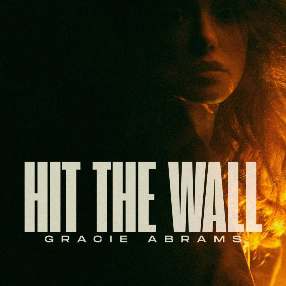 Gracie Abrams - Hit The Wall