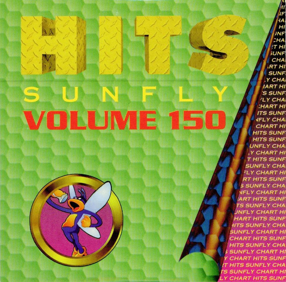  - Sunfly Hits Vol.150