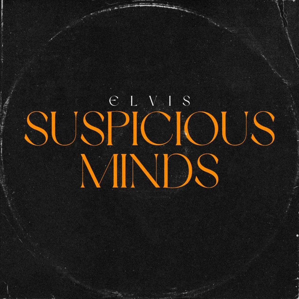 Elvis Presley - Suspicious Minds